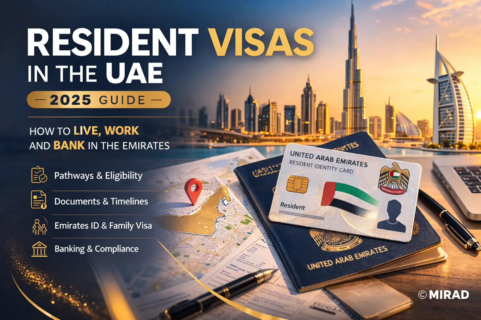 Resident Visas in the UAE - 2025 Guide — MIRAD Group Blog